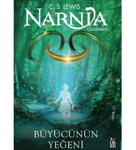 Narnia Günlükleri 1 Büyücünün Yeğeni
