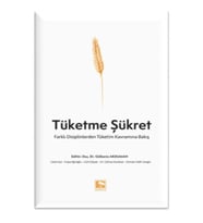 Tüketme Şükret