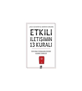 Etkili İletişimin 13 Kuralı Jack Schafer Diyojen Yayınları