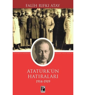 Atatürk Hatılarları 1914-1919