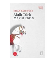 Akıllı Türk Makul Tarih