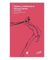 Öpüşme, Gıdıklanma ve Sıkılma Üzerine