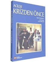 Acilde Krizden Önce