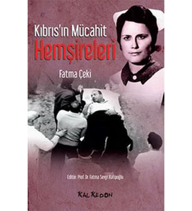 Kıbrıs'ın Mücahit Hemşireleri