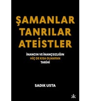 Şamanlar Tanrılar Ateistler