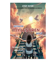 Şefkatin İyileştiren Gücü