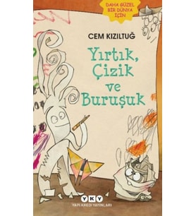 Yırtık, Çizik ve Buruşuk
