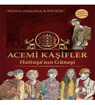 Acemi Kaşifler - Hattuşanın Güneşi