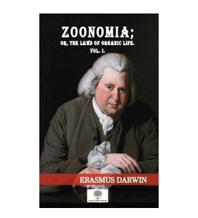 Zoonomia: Or the Laws of Organic Life Vol-1
