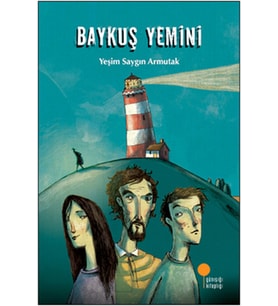 Baykuş Yemini - Yeşim Saygın Armutak - Günışığı Yayınları