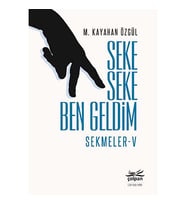 Seke Seke Ben Geldim - Sekmeler I