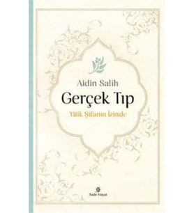 Gerçek Tıp Yitik Şifanın Izinde