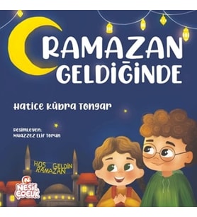 Ramazan Geldiğinde