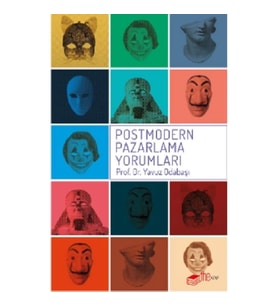 Postmodern Pazarlama Yorumları
