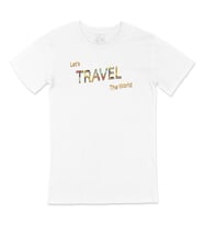 Let's Travel The World Tişört