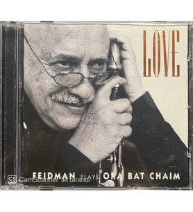 (Plak Değildir CD dir) CD Feidman Plays Ora Bat Chaim Love CD (Karışık)