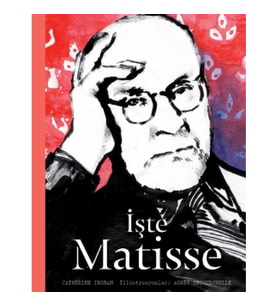 İşte Matisse