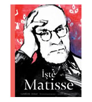 İşte Matisse