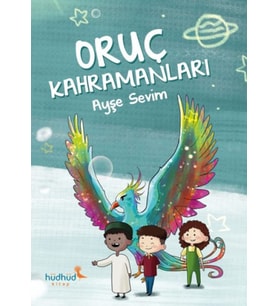 Oruç Kahramanları