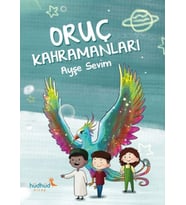 Oruç Kahramanları