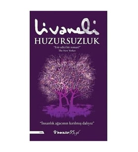 Huzursuzluk Zülfü Livaneli İnkılap Kitabevi