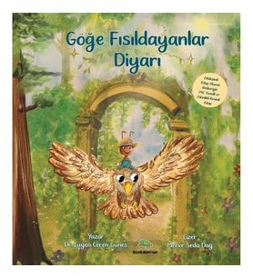 Göğe Fısıldayanlar Diyarı
