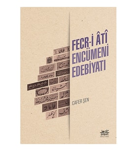 Fecr-i Âtî Encümeni Edebiyatı