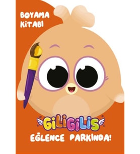 Giligilis Eğlence Parkında - Boyama Kitabı Serisi