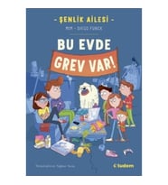Şenlik Ailesi: Bu Evde Grev Var!