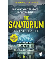 The Sanatorium: The Spine-Tingling Breakout Sunday Times Bestseller And Reese Witherspoon Book Club  (Krem)