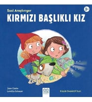Suzi Araştırıyor Kırmızı Başlıklı Kız - Küçük Dedektif Suzi