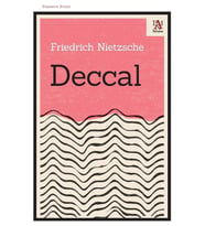Deccal - Friedrich Nietzsche