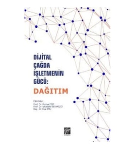 Dijital Çağda İşletmenin Gücü - Dağıtım