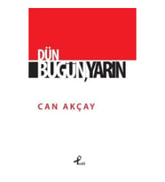 Dün, Bugün, Yarın