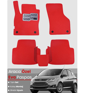 FORD C-MAX (2011-2024) Uyumlu EVA Paspas Tam Set–Araca Özel,Su Geçirmez,Hızlı ve Kolay Montaj