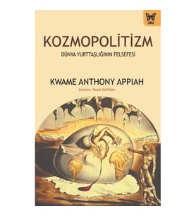 Kozmopolitizm (Dünya Yurttaşlığının Felsefesi)