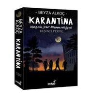 Karantina - Beşinci Perde - Beyza Alkoç