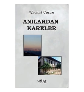 Anılardan Kareler