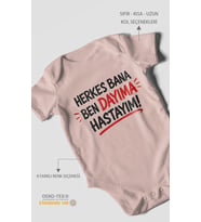 Herkes bana, ben dayıma hastayım! Kısa Kollu Bebek Body %100 Pamuk