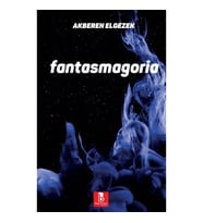Fantasmagoria
