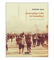 Everyday Life In Istanbul
