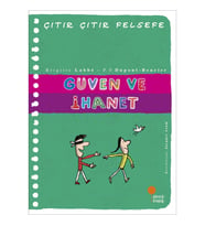 Güven ve İhanet - Çıtır Çıtır Felsefe