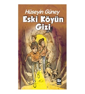 Eski Köyün Gizi