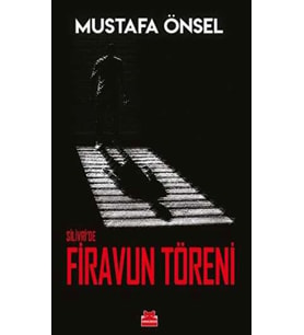 Silivri`de Firavun Töreni - Mustafa Önsel