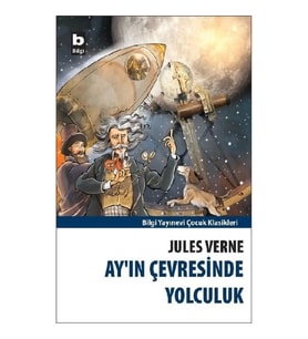 Ay’ın Çevresinde Yolculuk