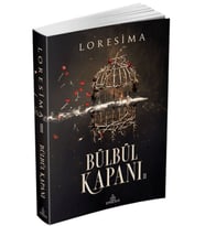 Bülbül Kapanı 2