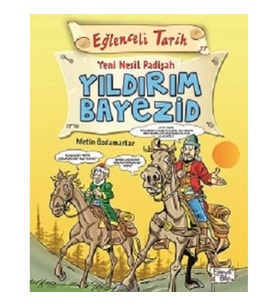 Eğlenceli Tarih - Yeni Nesil Padişah Yıldırım Bayezid