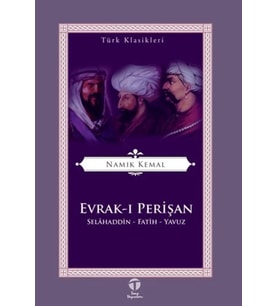 Evrak-ı Perişan; Selahaddin - Fatih - Yavuz
