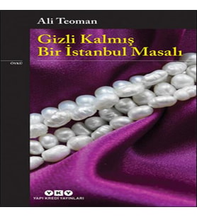 Gizli Kalmış Bir İstanbul Masalı