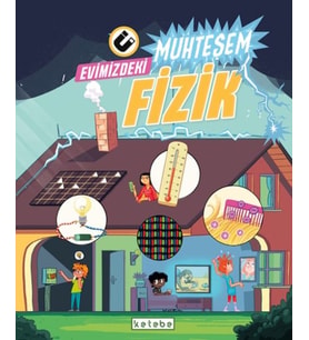 Evimizdeki Muhteşem Fizik